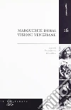 Marguerite Duras. Visioni veneziane libro