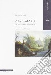 La Sçhiarnete. Un racconto friulano libro