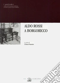 Aldo Rossi a Borgoricco
