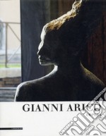 Gianni Aricò. Opere. Ediz. illustrata libro