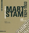 Architetture di Mart Stam (1924-1933). Disegni, modelli, interpretazioni libro