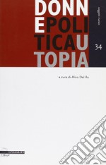 Donne politica utopia libro