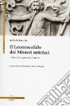 Il Leontocefalo dei misteri mitriaci. L'identità enigmatica di un dio libro