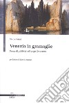 Venezia in gramaglie. Funerali pubblici nel lungo Ottocento libro di Pasini Piero