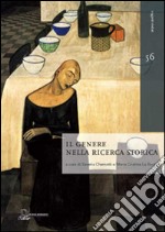 Il genere nella ricerca storica. Atti del 6° Congresso della Società italiana libro