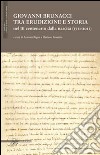 Giovanni Brunacci tra erudizione e storia nel 3° centenario dalla nascita (1711-2011) libro