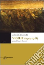 Vigilie (1914-1918) libro