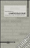 L'articolo due. Partecipazione e solidarismo nella Costituzione libro