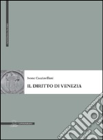 Il diritto di Venezia libro