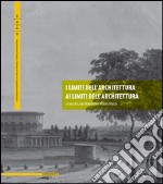 I limiti dell'architettura ai limiti dell'architettura libro