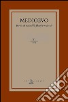 Medioevo. Rivista di storia della filosofia medievale. Ediz. italiana, inglese e francesce (2015). Vol. 40: Teologia, fisica ed etica nel pensiero medievale latino (secoli XI-XIV) libro