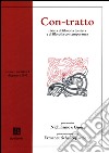 Con-tratto. Rivista di filosofia tomista e di filosofia contemporanea (1992). Vol. 1: Parte tomista: Nichilismo e gnosi. Parte contemporanea: Ermeneutiche leopardiane libro