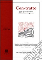 Con-tratto. Rivista di filosofia tomista e di filosofia contemporanea vol. 1-2 (1994) libro