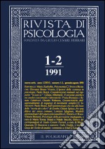 Rivista di psicologia (1991) vol. 1-2. Gennaio-agosto libro