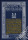 Rivista di psicologia (1992). Vol. 2-3 libro di Rotili M. (cur.)