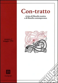 Con-tratto. Rivista di filosofia tomista e di filosofia contemporanea (1992). Vol. 1 libro