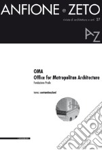 OMA. Office for Metropolitan Architecture libro