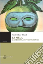 La mela e altri peccati poco originali