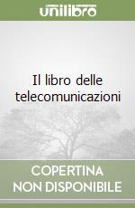 Il libro delle telecomunicazioni libro