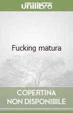 Fucking matura libro