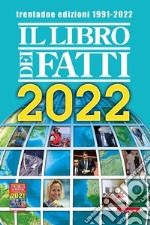 Il libro dei fatti 2022 libro