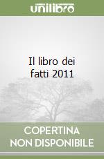 Il libro dei fatti 2011