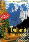 Dolomiti. Escursioni scelte libro