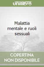 Malattia mentale e ruoli sessuali