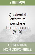 Quaderni di letterature iberiche e iberoamericane (9-10) libro