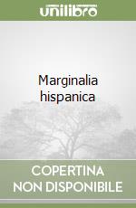 Marginalia hispanica
