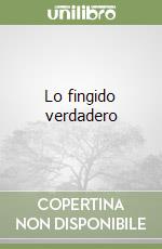 Lo fingido verdadero libro