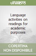 Language activities on readings for academic purposes libro