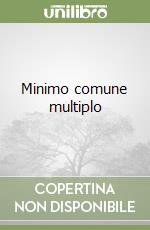 Minimo comune multiplo libro