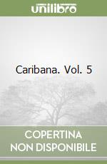 Caribana. Vol. 5