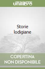 Storie lodigiane libro