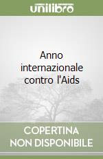 Anno internazionale contro l'Aids libro