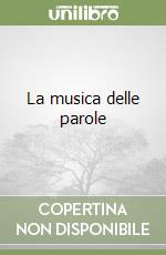 La musica delle parole libro