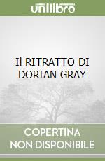 Il RITRATTO DI DORIAN GRAY libro usato