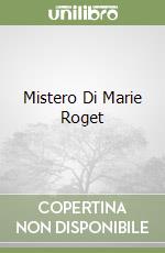 Mistero Di Marie Roget libro