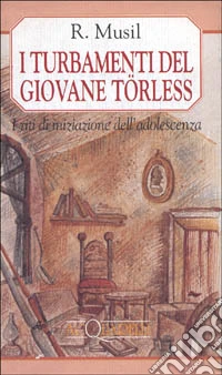 I turbamenti del giovane Törless libro