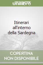 Itinerari all'interno della Sardegna