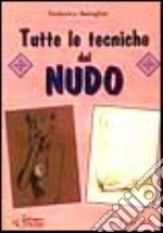 Tutte le tecniche del nudo libro