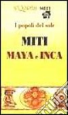 Miti Maya E Inca libro