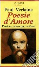 Poesie D'amore libro