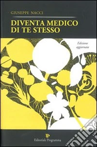 Diventa medico di te stesso