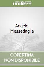 Angelo Messedaglia libro