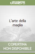 L'arte della maglia libro