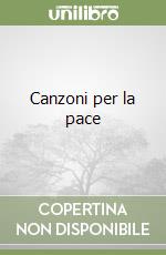 Canzoni per la pace