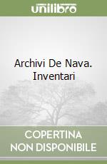 Archivi De Nava. Inventari