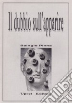 Il dubbio sull'apparire